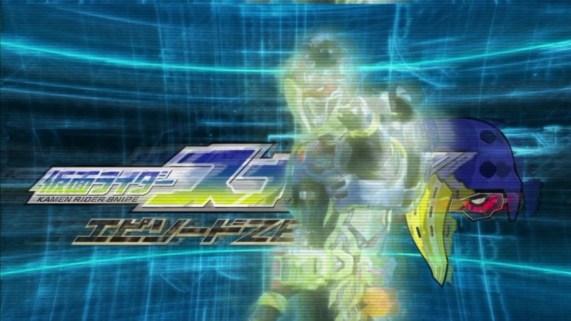 Kamen Rider Snipe: Episode ZERO