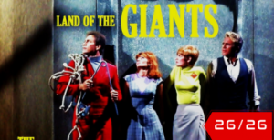 Land of the Giants – Season 1