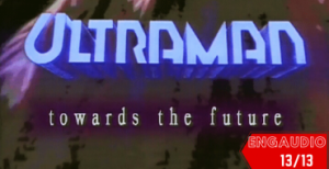 Ultraman Great: Towards the Future